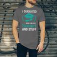 I Graduated Smart Graduation Student College University Unisex Jersey T-Shirt