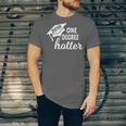 Graduation For Her Him 2019 One Degree Hotter Unisex Jersey T-Shirt