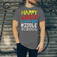 Happy Last Day Of Middle School Graduation Unisex Jersey T-Shirt