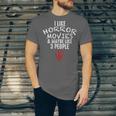 I Like Horror Movies And Maybe 3 People Introvert Unisex Jersey T-Shirt