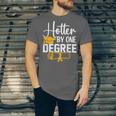 Hotter By One Degree Graduation 2025 Unisex Jersey T-Shirt