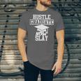 Hustle Graduate Now Slay MBA PhD Graduation Party Unisex Jersey T-Shirt