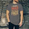 I'm Not Mad This Is Just My Face Introvert Unisex Jersey T-Shirt