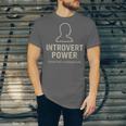 Introvert Power Silent But Unstoppable Unisex Jersey T-Shirt Introvert Power Silent But Unstoppable Unisex Jersey T-Shirt