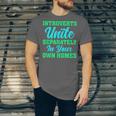 Introverts Unite Introvert Antisocial Sarcasm Anti Social Unisex Jersey T-Shirt Introverts Unite Introvert Antisocial Sarcasm Anti Social Unisex Jersey T-Shirt