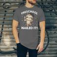 Kids Kids Preschool Nailed It Sloth Graduation Unisex Jersey T-Shirt