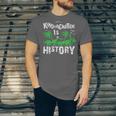 Kindergarten Is History Dinosaur Graduation Unisex Jersey T-Shirt