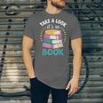 Take a Look It's In a Book Teacher Reading Apparel Unisex Jersey T-Shirt