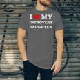 I Love My Introvert Daughter I Heart My Introvert Daughter Unisex Jersey T-Shirt I Love My Introvert Daughter I Heart My Introvert Daughter Unisex Jersey T-Shirt