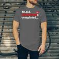 Master Of Education Completed Teacher Master Graduation For Men Women Unisex Jersey T-Shirt