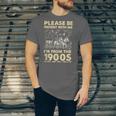 Men Women Please Be Patient With Me I'm From The 1900s Unisex Jersey T-Shirt Men Women Please Be Patient With Me I'm From The 1900s Unisex Jersey T-Shirt
