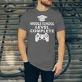 Middle School Level Complete Gamer Graduation Day 2024 Unisex Jersey T-Shirt