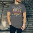No Shelf Control Book Readers Librarians Bookworms Unisex Jersey T-Shirt