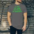 I Paused My Game To Graduate School Graduation Gamer Unisex Jersey T-Shirt