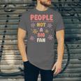 People Not A Big Fan Introverted Person Awkward Introvert Unisex Jersey T-Shirt People Not A Big Fan Introverted Person Awkward Introvert Unisex Jersey T-Shirt