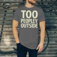 Too Peopley Outside I Introvert Unisex Jersey T-Shirt Too Peopley Outside I Introvert Unisex Jersey T-Shirt