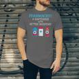 Pharmacist T-Shirt Gag Graduation PharmD Unisex Jersey T-Shirt