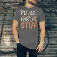 Please Don't Make Me Do Stuff Introvert Teen Lazy Gag Unisex Jersey T-Shirt Please Don't Make Me Do Stuff Introvert Teen Lazy Gag Unisex Jersey T-Shirt