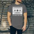 Please Be Patient I'm From The 1900s Cowboy Saying Unisex Jersey T-Shirt