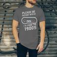 Please Be Patient I'm From The 1900s Father's Day Unisex Jersey T-Shirt