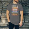 Please Be Patient With Me I'm From The 1900s Shirt Men Women Unisex Jersey T-Shirt Please Be Patient With Me I'm From The 1900s Shirt Men Women Unisex Jersey T-Shirt