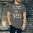 Please Be Patient With Me I'm From The 1900s Television Set Unisex Jersey T-Shirt