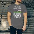 Please Be Patient With Me I'm From The 1900s Vintage Ox Unisex Jersey T-Shirt Please Be Patient With Me I'm From The 1900s Vintage Ox Unisex Jersey T-Shirt
