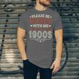 Please Be Patient With Me I'm From The 1900s Vintage Style Unisex Jersey T-Shirt