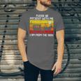 Please Be Patient With Me I'm From The 1900s Vintage Sun Set Unisex Jersey T-Shirt