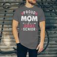 Proud Mom Of a 2021 Senior Year School Graduation Party Unisex Jersey T-Shirt