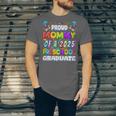 Proud MOMMY Of a 2025 Preschool Graduate Graduation Unisex Jersey T-Shirt