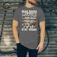 Read Books Stay Weird Introvert Book Lover Book Unisex Jersey T-Shirt
