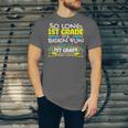So Long 1st Grade 2nd Grade Here I Come School Graduation Unisex Jersey T-Shirt