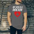 My Son Is A Doctor Shirt Proud Parents Graduation Unisex Jersey T-Shirt
