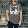 Straight Outta Law School Future Lawyer Graduation Unisex Jersey T-Shirt