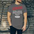 I Survived College Decision Day Graduation Class Of 25 Unisex Jersey T-Shirt