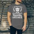 I Survived My Daughter's Master's Degree Graduation Unisex Jersey T-Shirt