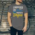 i Survived My Fiance's Masters Degree Graduation Gifts Unisex Jersey T-Shirt