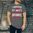 I Survived My Wife's Bachelor's Degree Graduation Unisex Jersey T-Shirt