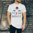 5th Grade Nailed ItShirt Unicorn Graduation Class Of 2018 Unisex Jersey T-Shirt