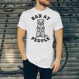 Bad At People Ferret Introvert Saying Slogan Unisex Jersey T-Shirt