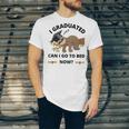 I Graduated Can I Go Back To Bed Sloth Graduation Cap Unisex Jersey T-Shirt