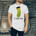 Graduation Cap Wearing Big Dill Pickle I Did It Graduate Fun Unisex Jersey T-Shirt
