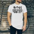 My Granddaughter Did It Graduation Graduated Proud Children Unisex Jersey T-Shirt
