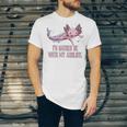 Id Rather Be With My Axolotl Salamander Introvert Unisex Jersey T-Shirt Id Rather Be With My Axolotl Salamander Introvert Unisex Jersey T-Shirt