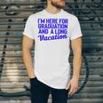 I'm Here For Graduation School Class Senior 2024 Unisex Jersey T-Shirt