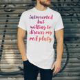 Introverted Willing To Discuss Red Platy Introvert Unisex Jersey T-Shirt Introverted Willing To Discuss Red Platy Introvert Unisex Jersey T-Shirt