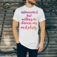 Introverted Willing To Discuss Red Platy Introvert Unisex Jersey T-Shirt Introverted Willing To Discuss Red Platy Introvert Unisex Jersey T-Shirt