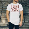 I Like You But Got No Game Introvert Minimalist Joke Unisex Jersey T-Shirt I Like You But Got No Game Introvert Minimalist Joke Unisex Jersey T-Shirt