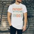 Old People Please Be Patient With Me I'm From The 1900s Premium Unisex Jersey T-Shirt
